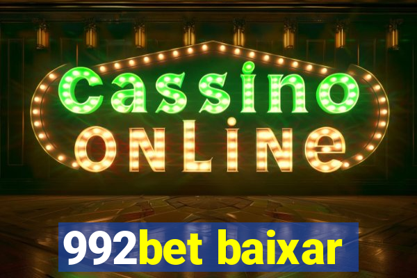 992bet baixar